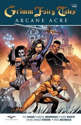 Grimm Fairy Tales: Arcane Acre, Volume 3 - Shand, Patrick