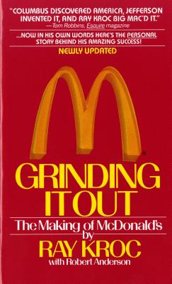 Grinding It Out - Kroc, Ray
