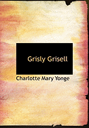 Grisly Grisell