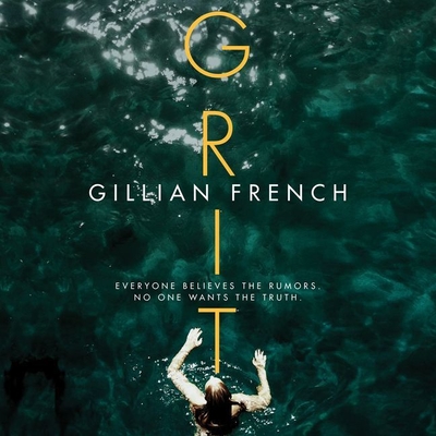 Grit - French, Gillian, and Davies, Caitlin (Read by)