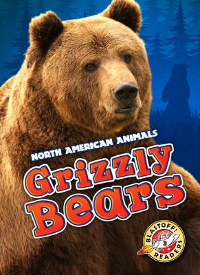 Grizzly Bears - Borgert-Spaniol, Megan