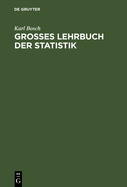 Gro?es Lehrbuch der Statistik