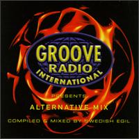 Groove Radio International Presents: Alternative Mix - Various Artists