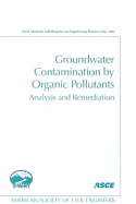 Groundwater Contamination by Organic Pollutants: Analysis and Remediation - Kaluarachchi, Jagath (Editor)