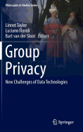 Group Privacy: New Challenges of Data Technologies