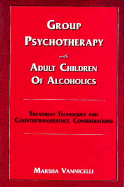 Group Psychotherapy with Adult Children of Alcoholics: Treatment Techniques and Countertransference Considerations