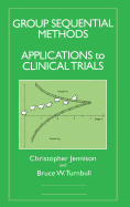 Group Sequential Methods with Applications to Clinical Trials