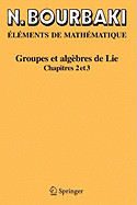Groupes Et Algebres de Lie: Chapitres 4, 5 Et 6