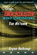 Group's Blockbuster Movie Illustrations: The Return