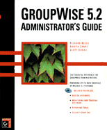 GroupWise 5.2 Administrator's Guide
