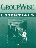 GroupWise for Windows 3.1 Essentials