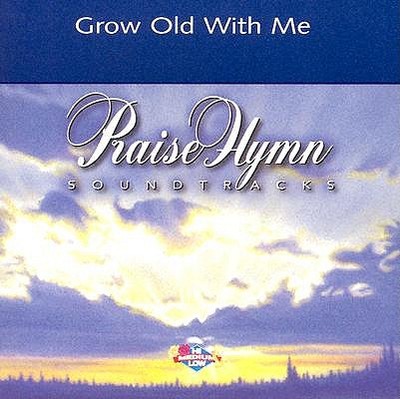 Grow Old with Me - Carpenter, Mary Chapin