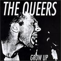 Grow Up - The Queers