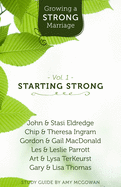 Growing a Strong Marriage: Starting Strong