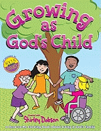 Growing as God's Child Coloring Book: Read, Color and Discover More about Growing in God's Family! Great Gift Item for Teachers to Give. Useful Follow-Up Tool for Kids Joining God's Family.