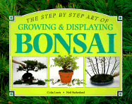 Growing & Displaying Bonsai