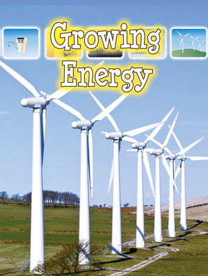 Growing Energy - Armentrout, David, and Armentrout, Patricia