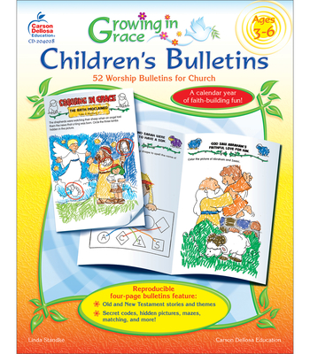 Growing in Grace Children's Bulletins, Ages 3 - 6: 52 Worship Bulletins for Church - Standke, Linda