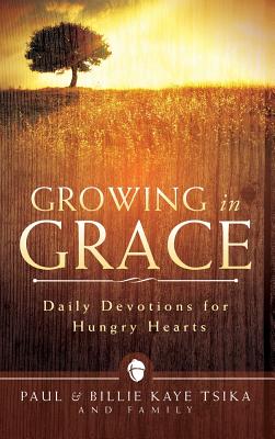 Growing in Grace - Tsika, Paul, and Tsika, Billie Kaye