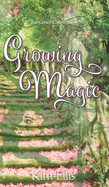 Growing Magic