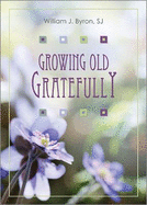 Growing Old Gratefully