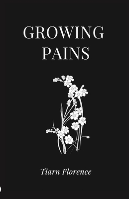 Growing Pains - Florence, Tiarn