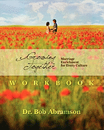 Growing Together - Workbook: Marriage Enrichment for Every Culture