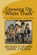Growing Up "White Trash"