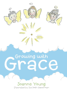 Growing with Grace