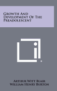 Growth and Development of the Preadolescent