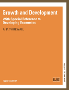 Growth and Development: With Special Reference to Developing Economies
