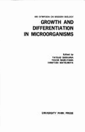 Growth and Differentiation in Microorganisms: Nri Symposia on Modern Biology - Ishikawa, Tatsuo