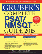 Gruber's Complete PSAT/NMSQT Guide