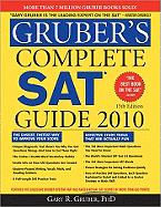 Gruber's Complete SAT Guide