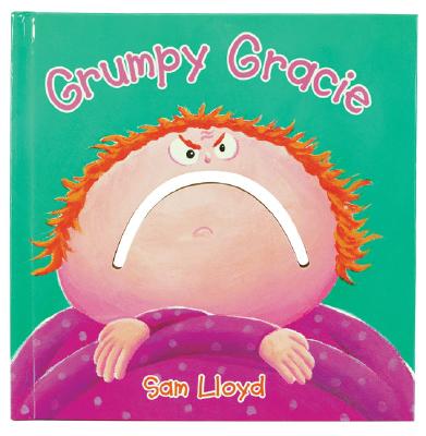 Grumpy Gracie - Lloyd, Sam
