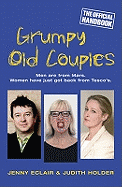 Grumpy Old Couples: Men are from Mars. Women have just got back from Tesco?s