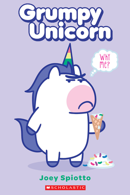 Grumpy Unicorn: Why Me? - 