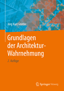 Grundlagen Der Architektur-Wahrnehmung