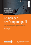 Grundlagen der Computergrafik: Eine Einfhrung mit OpenGL und Java