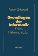 Grundlagen Der Informatik: Fr Das Nebenfachstudium