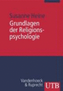 Grundlagen Der Religionspsychologie: Modelle Und Methoden