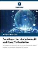 Grundlagen der skalierbaren KI und Cloud-Technologien