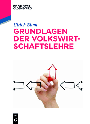 Grundlagen Der Volkswirtschaftslehre - Blum, Ulrich, M.D