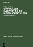 Grundlagen elektronischer Digitalschaltungen