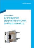 Grundlegende Experimentiertechnik Im Physikunterricht