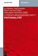 Grundthemen Der Literaturwissenschaft: Fiktionalit?t