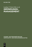 Grundungsmanagement: Mit Aufgaben Und Losungen