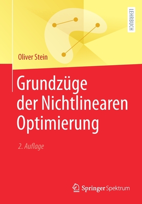 Grundzge Der Nichtlinearen Optimierung - Stein, Oliver