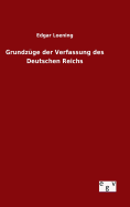 Grundzge der Verfassung des Deutschen Reichs