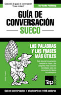 Gua de Conversacin Espaol-Sueco y diccionario conciso de 1500 palabras